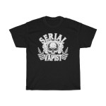 Serial Vapist T-Shirt